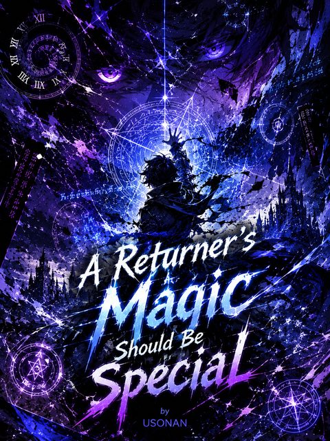 A Returner's Magic Should Be Special cover