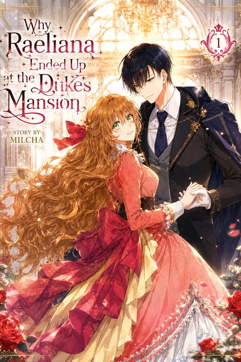 Why Raeliana Ended Up at the Duke's Mansion cover